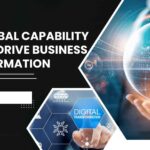 How Global Capability Centers Drive Business Transformation